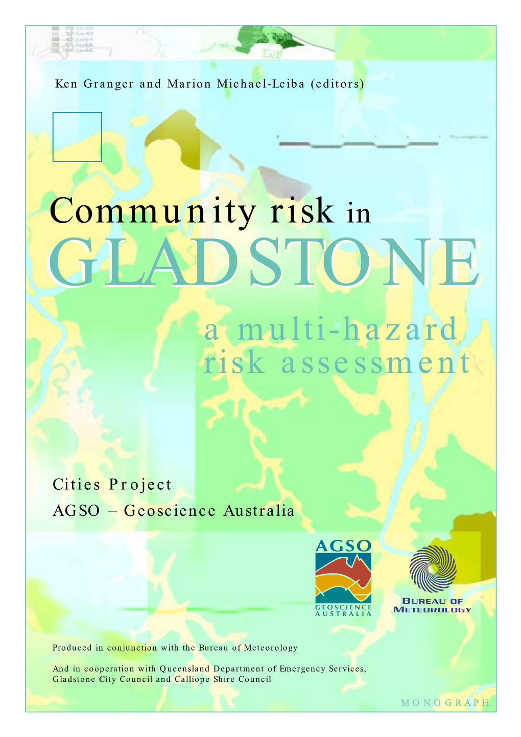 Community Risk in Gladstone, Queensland