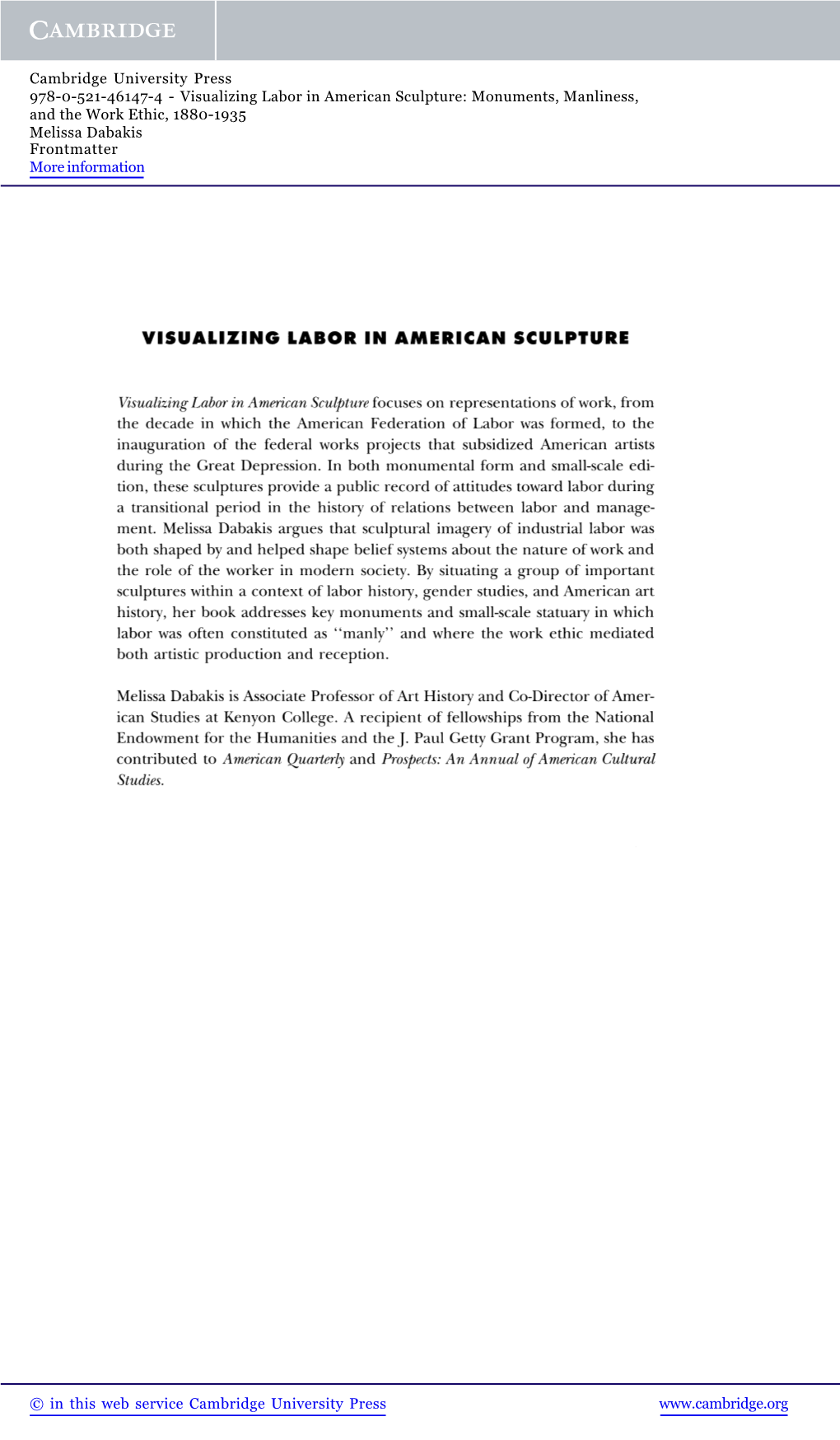 Visualizing Labor in American Sculpture: Monuments, Manliness, and the Work Ethic, 1880-1935 Melissa Dabakis Frontmatter More Information