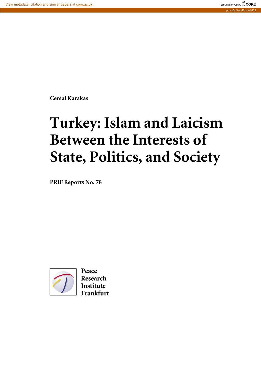 Islam and Laicism Between the Interests of State, Politics, and Society