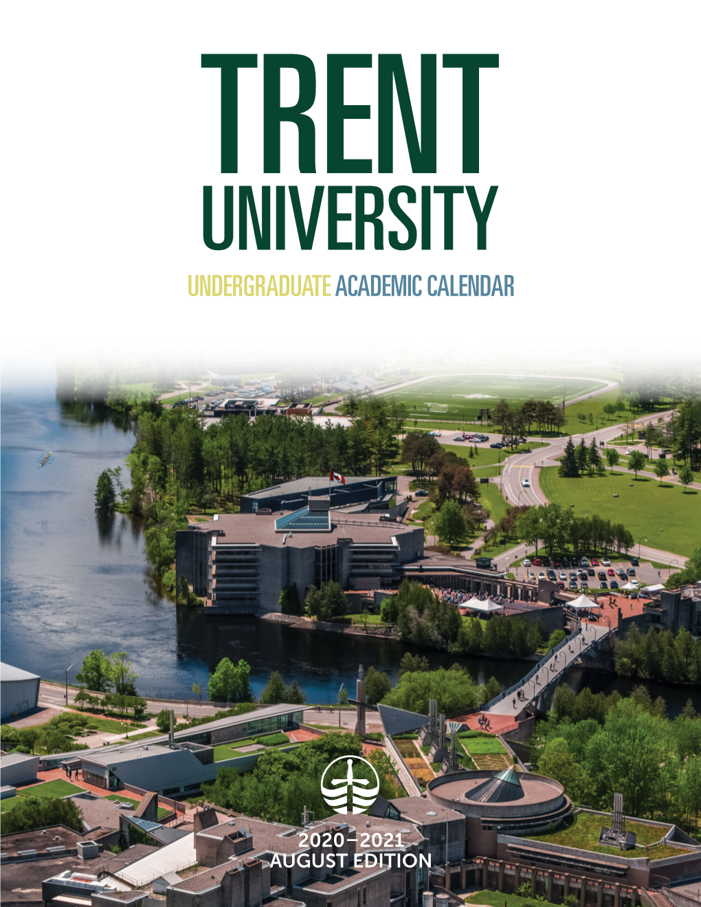 Trent University Undergraduate Calendar August 2020