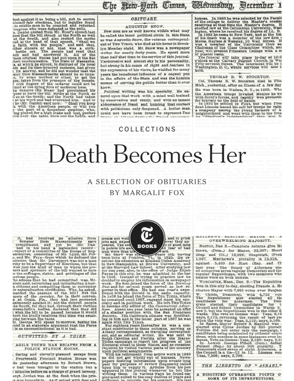 DEATH BECOMES HER: a SELECTION of OBITUARIES by MARGALIT FOX Tbook Collections