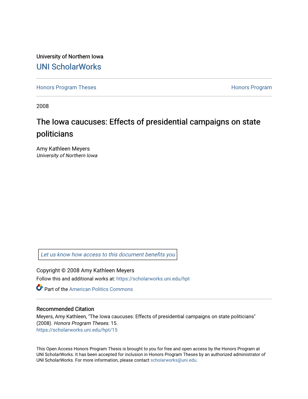 The Iowa Caucuses: Effects of Presidential Campaigns on State Politicians