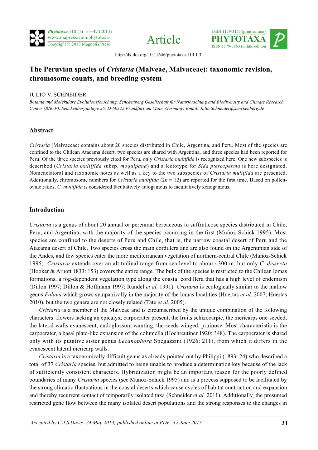 The Peruvian Species of Cristaria (Malveae, Malvaceae): Taxonomic Revision, Chromosome Counts, and Breeding System