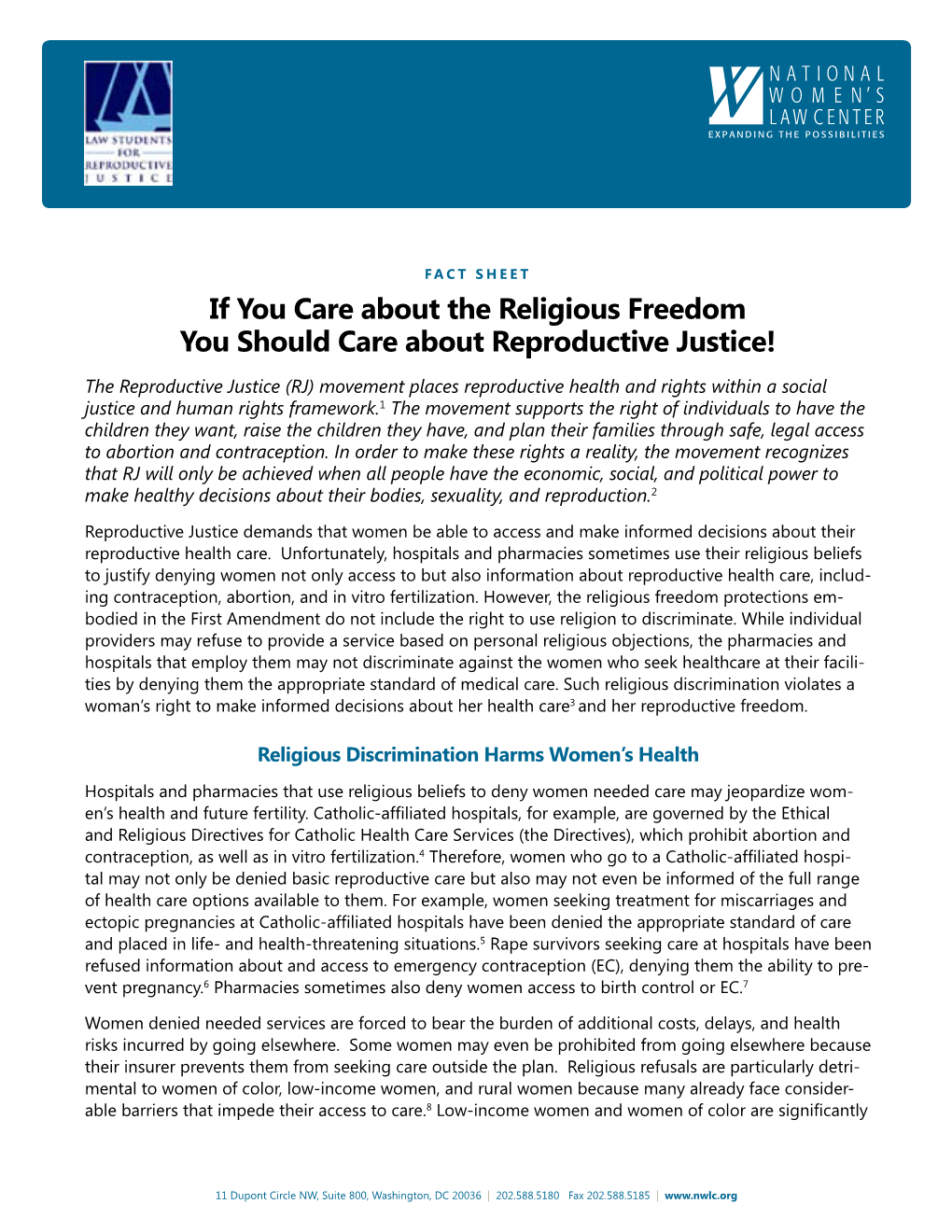RELIGIOUS FREEDOM,You Should Care About Reproductive Justice • FACT SHEET