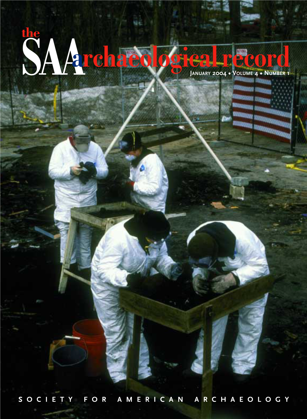Saaarchaeologicalrecord the Magazine of the Society for American Archaeology Volume 4, No