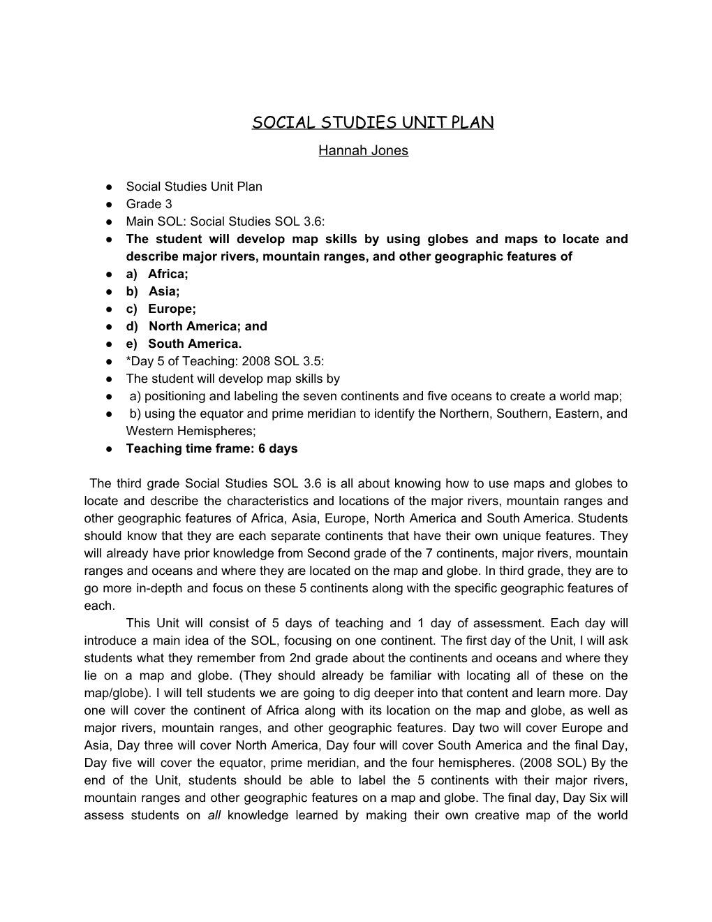 SOCIAL STUDIES UNIT PLAN Hannah Jones ​