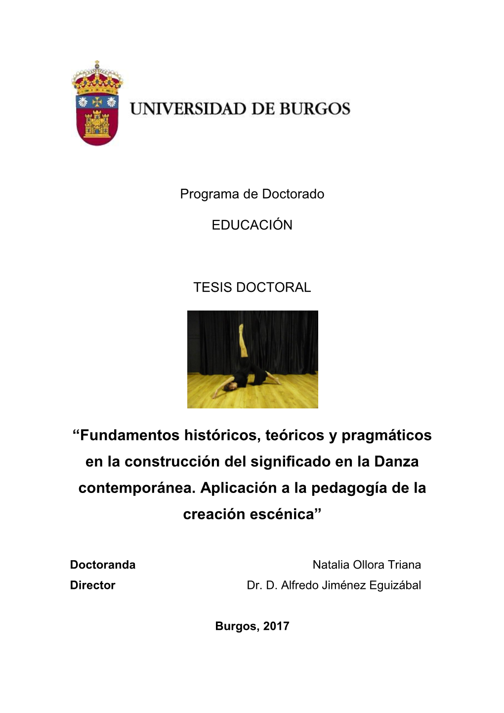 Fundamentos Históricos, Teóricos Y Pragmáticos En La Construcción Del Significado En La Danza Contemporánea