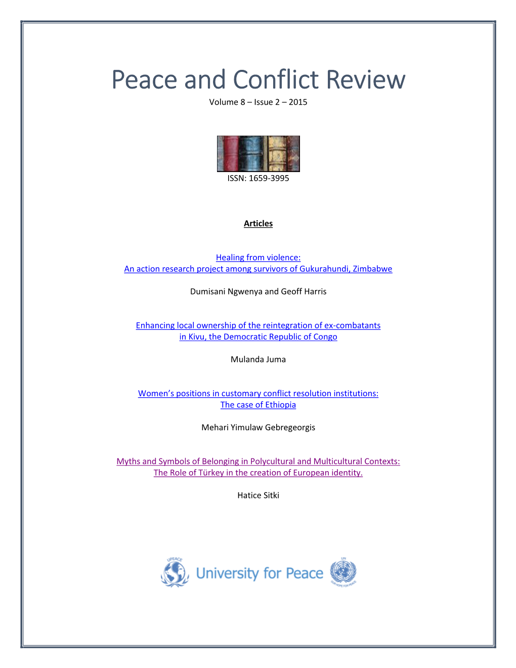 Peace and Conflict Review Volume 8 – Issue 2 – 2015