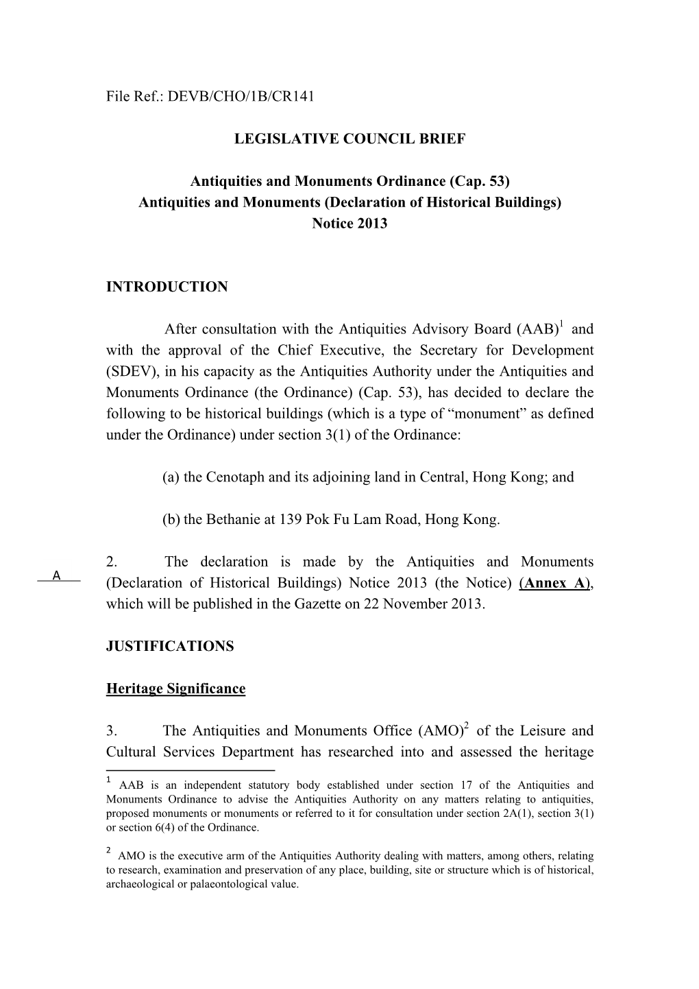 LEGISLATIVE COUNCIL BRIEF File Ref.: DEVB/CHO/1B/CR141