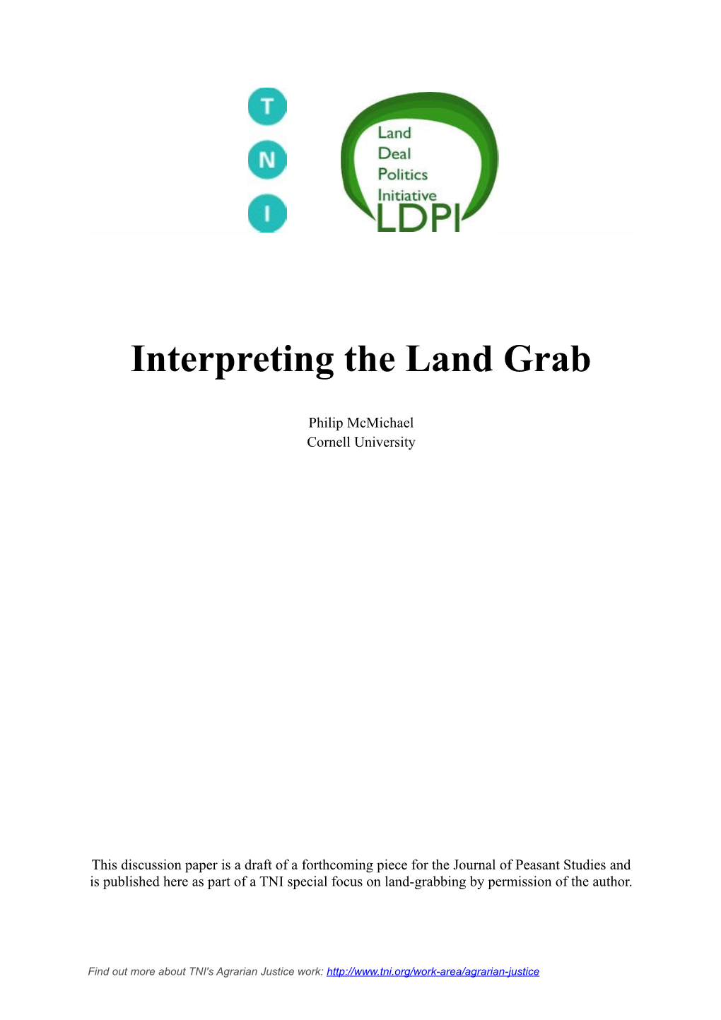 Interpreting the Land Grab