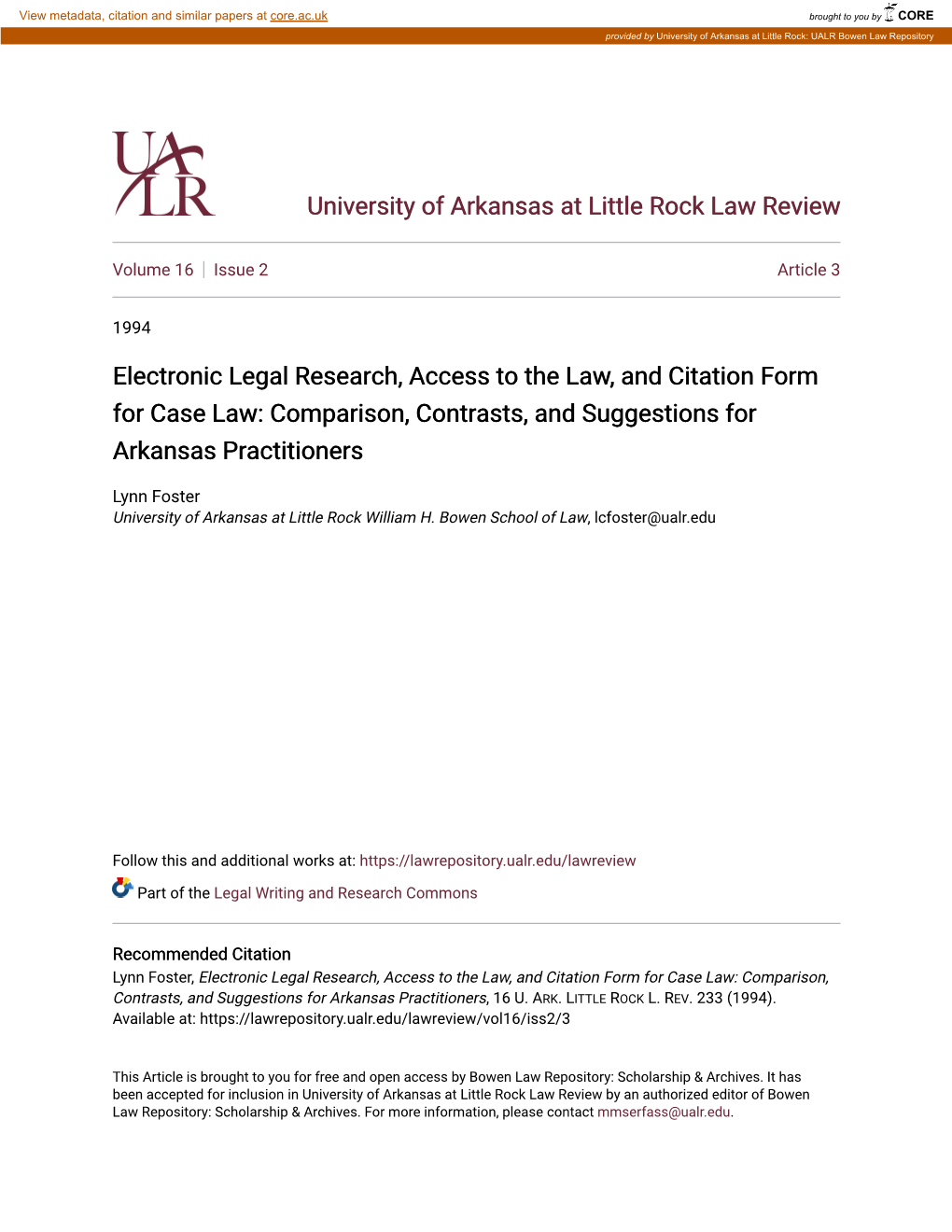 Electronic Legal Research, Access to the Law, and Citation Form for Case Law: Comparison, Contrasts, and Suggestions for Arkansas Practitioners