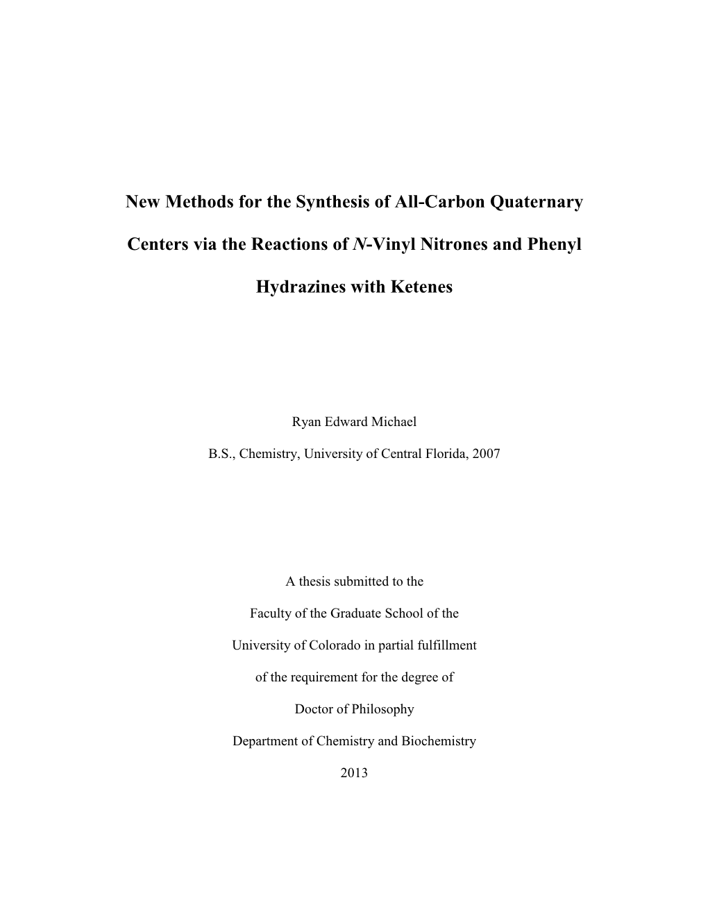 New Methods for the Synthesis of All-Carbon Quaternary Centers Via the Reactions Of