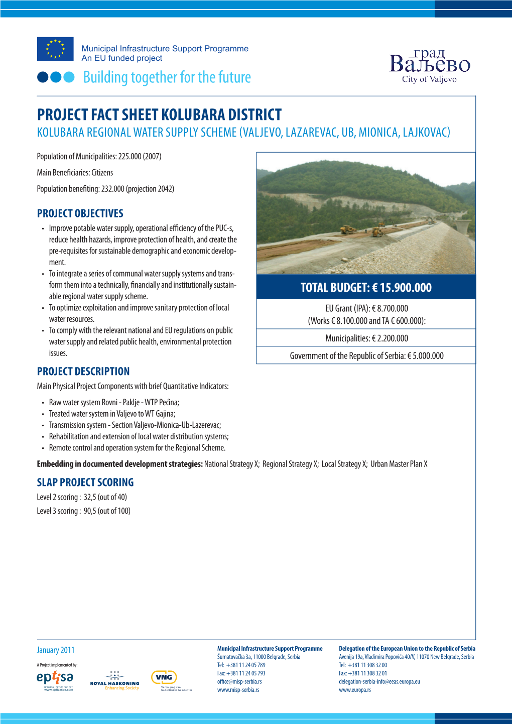 Project Fact Sheet Kolubara District Kolubara Regional Water Supply Scheme (Valjevo, Lazarevac, Ub, Mionica, Lajkovac)