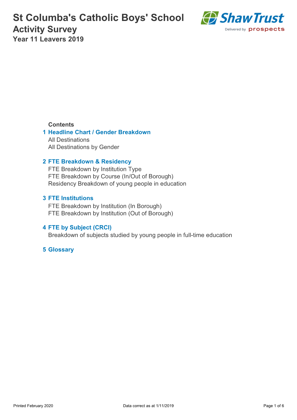 St Columba's Catholic Boys' School Activity Survey Year 11 Leavers 2019