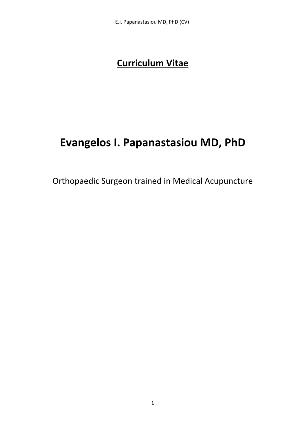 Evangelos I. Papanastasiou MD, Phd