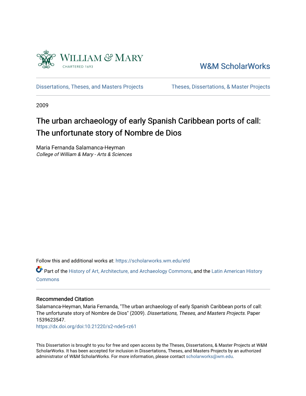 The Urban Archaeology of Early Spanish Caribbean Ports of Call: the Unfortunate Story of Nombre De Dios