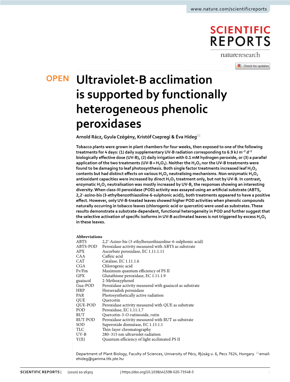 Ultraviolet-B Acclimation Is Supported by Functionally Heterogeneous