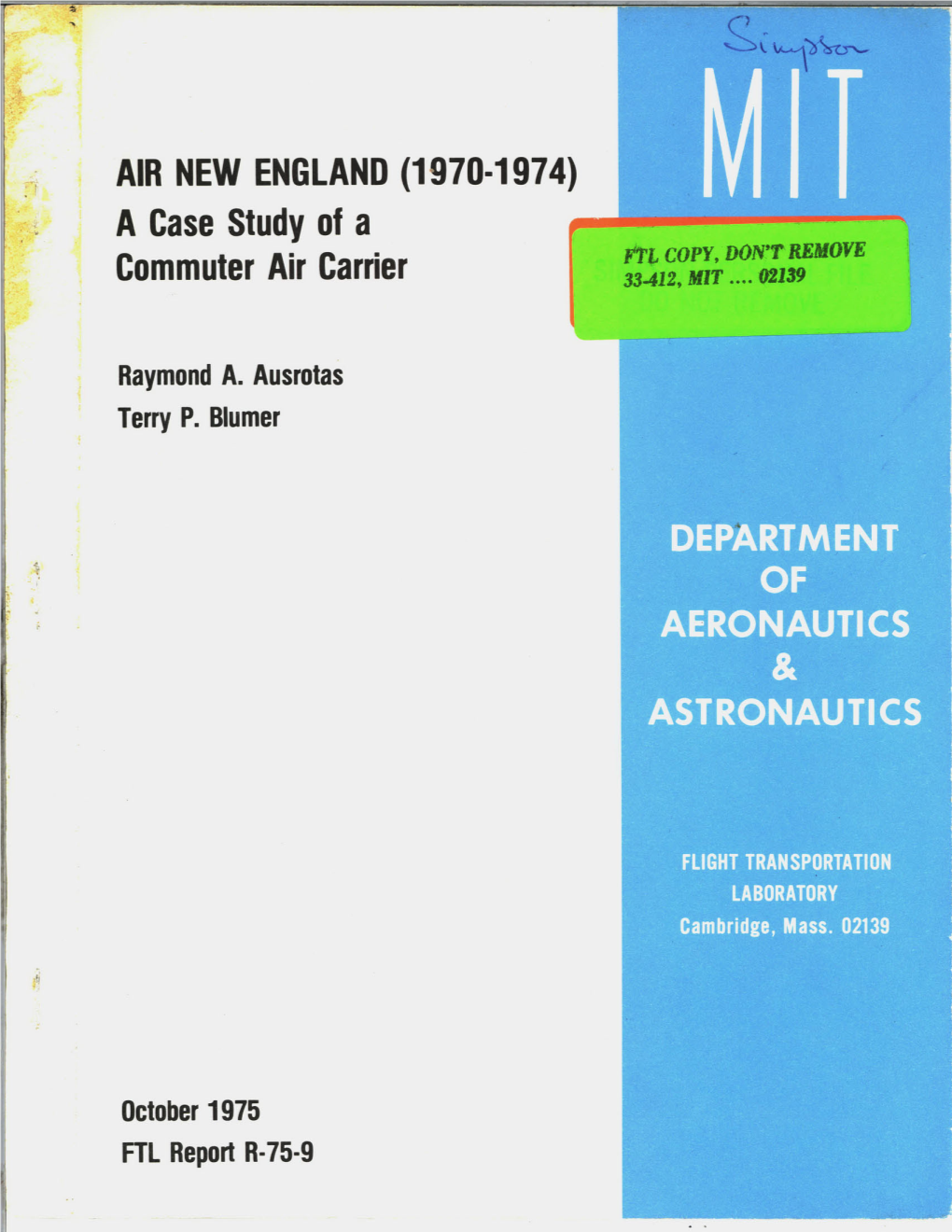 AIR NEW ENGLAND (1970-1974) a Case Study of a Commuter Air Carrier