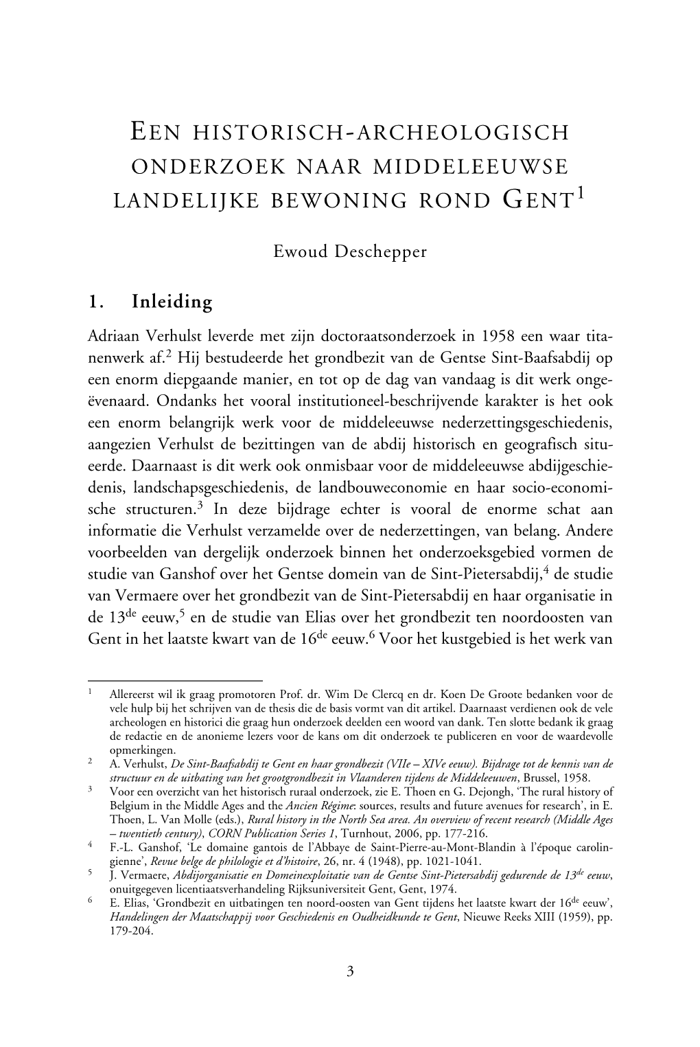 Een Historisch-Archeologisch Onderzoek Naar Middeleeuwse Landelijke Bewoning Rond Gent1