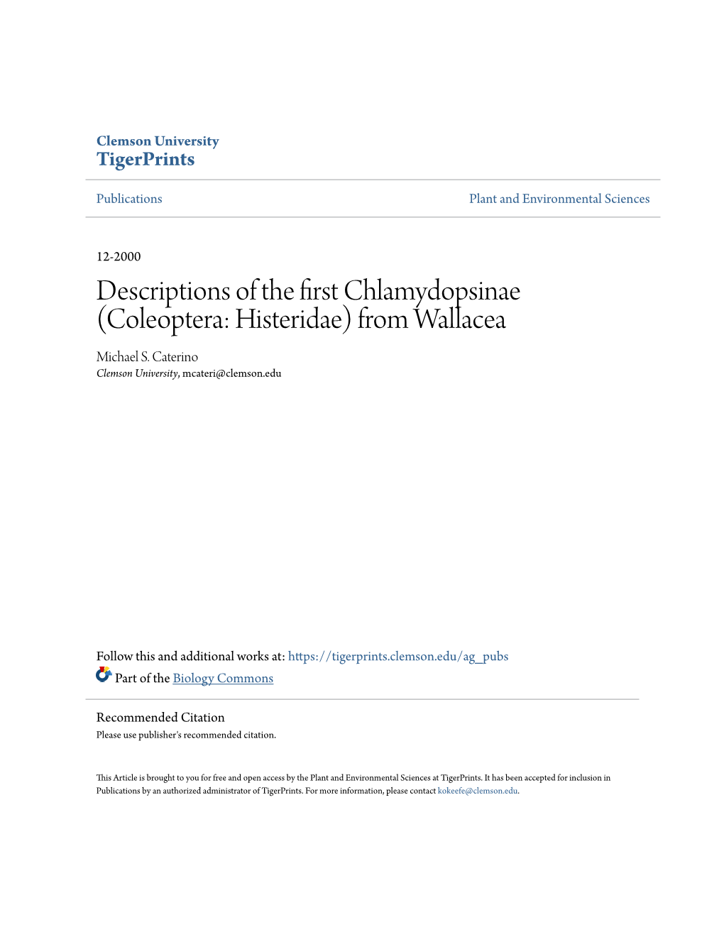 Descriptions of the First Chlamydopsinae (Coleoptera: Histeridae) from Wallacea Michael S
