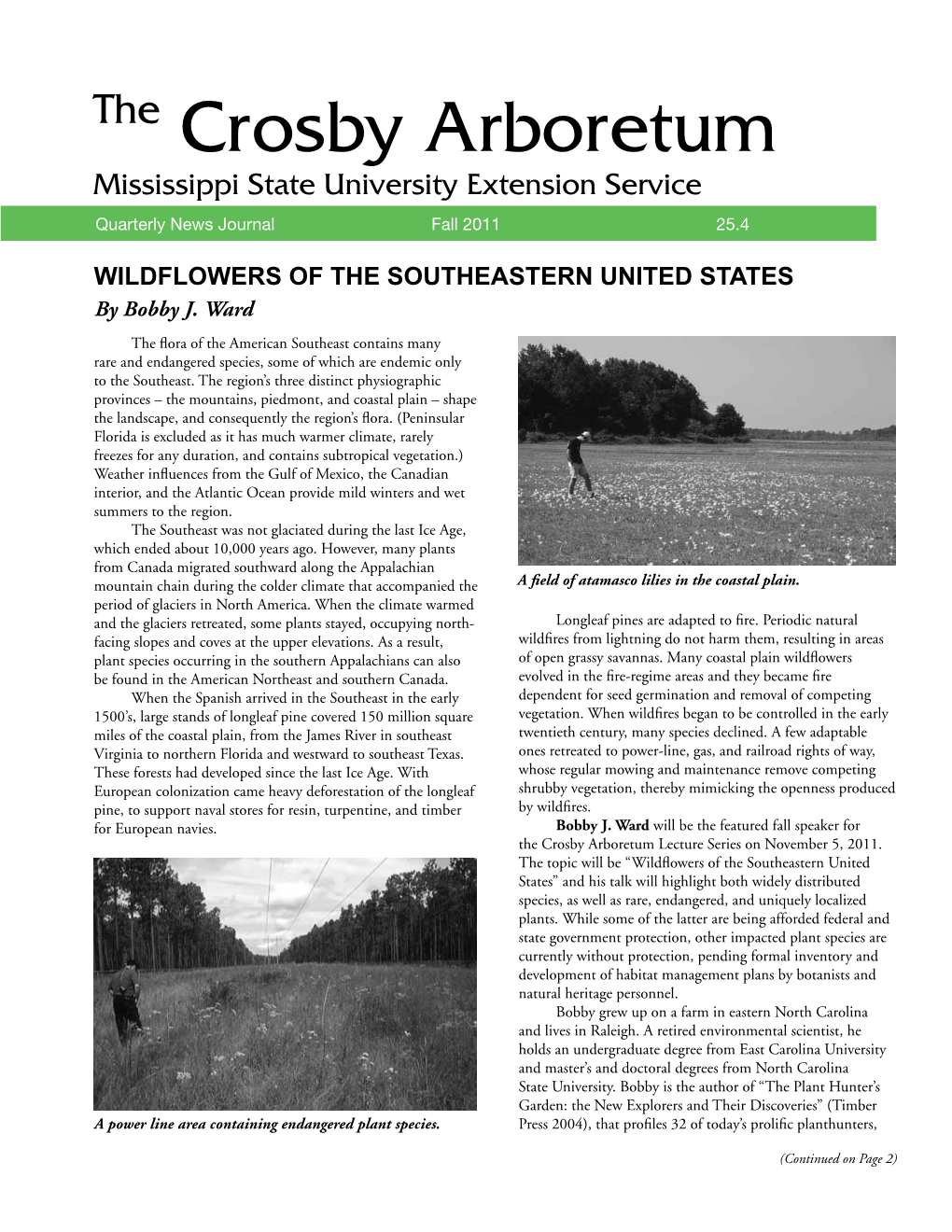 The Crosby Arboretum Lecture Series on November 5, 2011