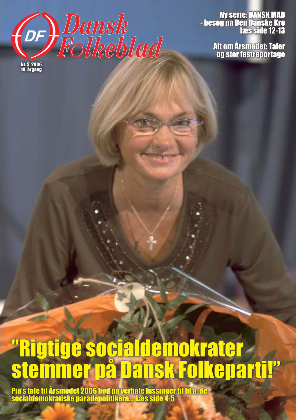 Rigtige Socialdemokrater Stemmer På Dansk Folkeparti!”