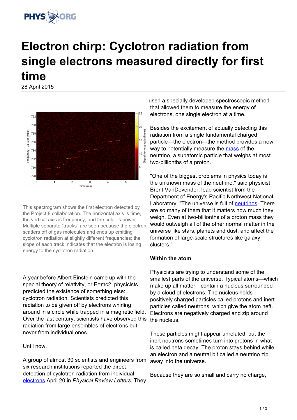 Cyclotron Radiation from Single Electrons Measured Directly for First Time 28 April 2015