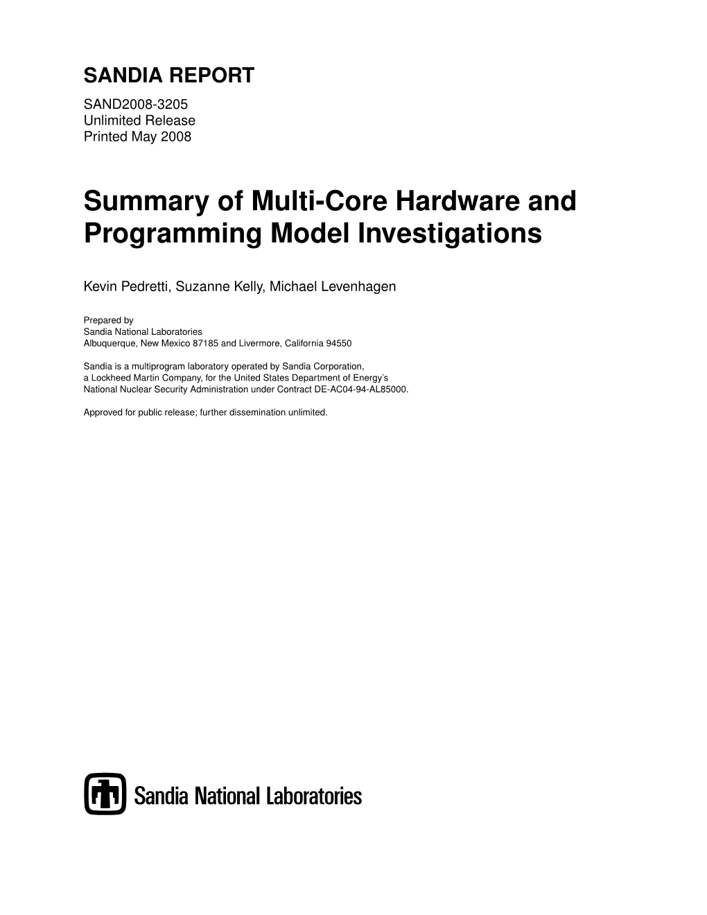 Summary of Multi-Core Hardware and Programming Model Investigations