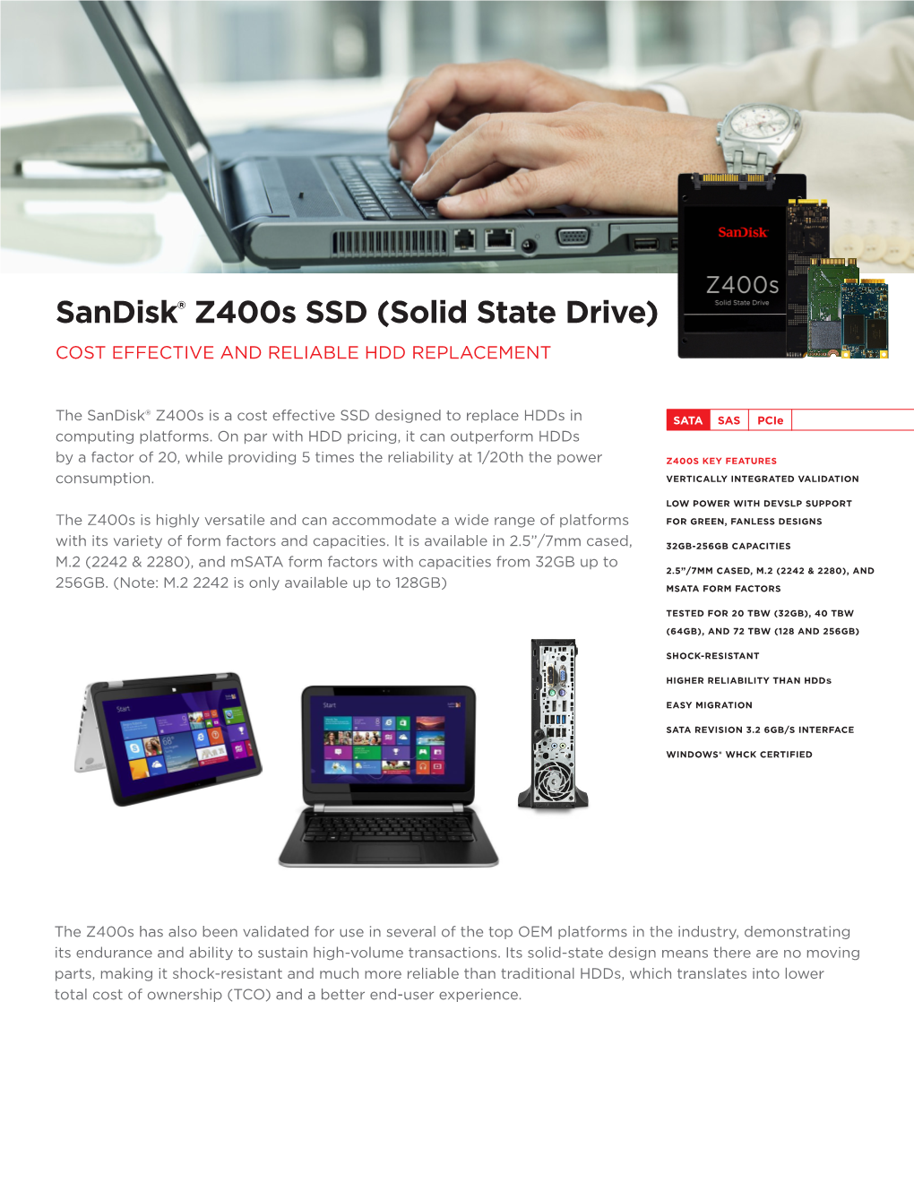 Sandisk® Z400s SSD (Solid State Drive) COST EFFECTIVE and RELIABLE HDD REPLACEMENT