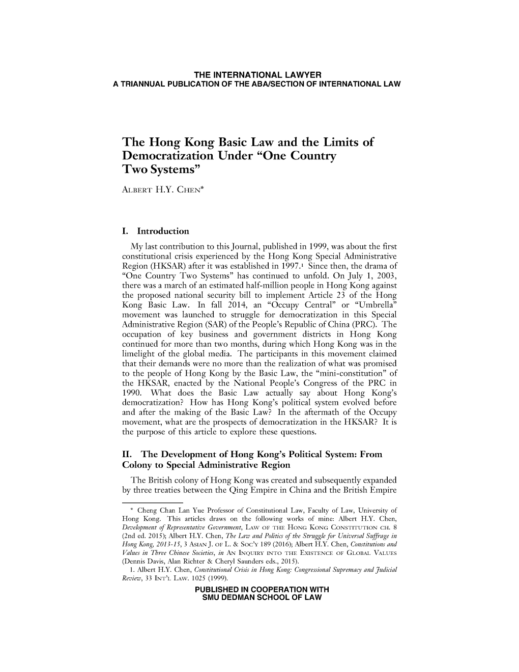 The Hong Kong Basic Law and the Limits of Democratization Under "One Country Two Systems"