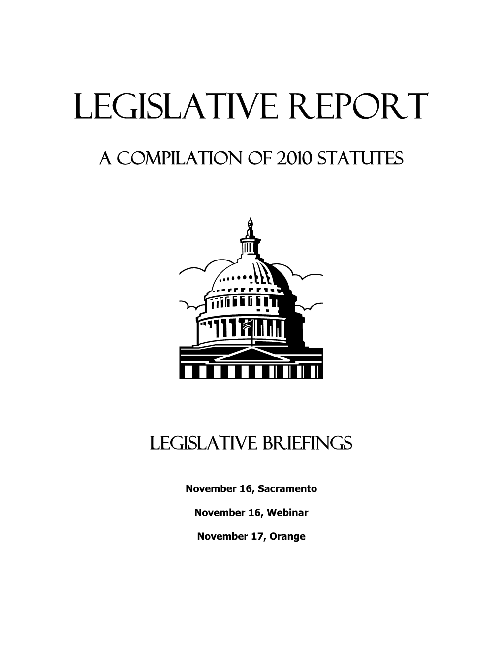 Legislative Report