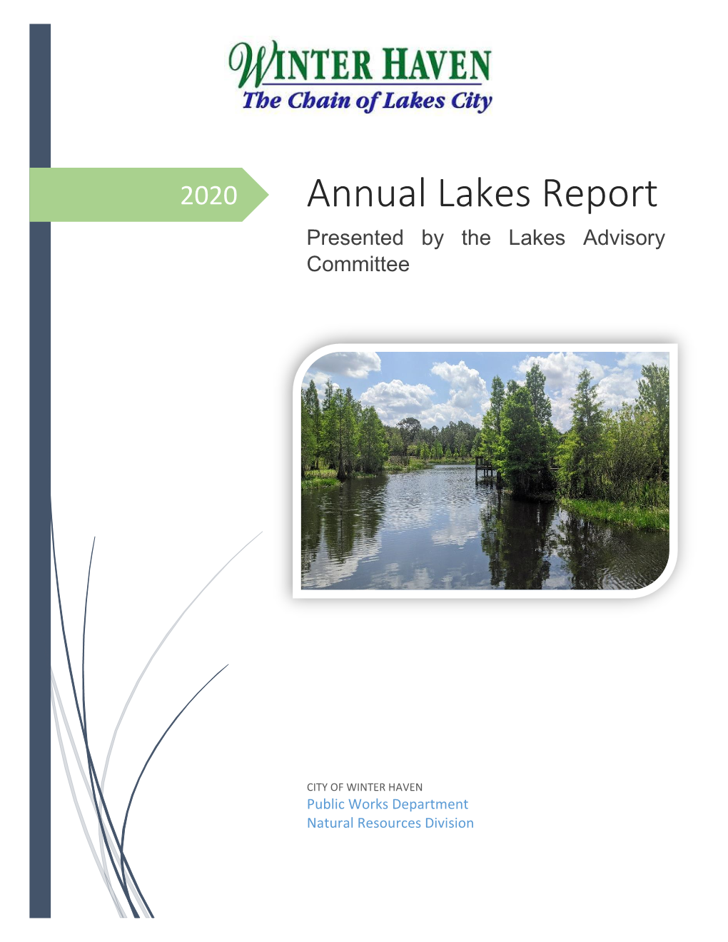 Annual Lakes Report Presented by the Lakes Advisory Committee