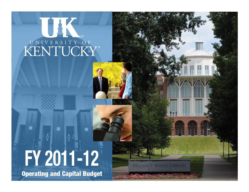 Operating and Capital Budget University of Kentucky - Operating and Capital Budget