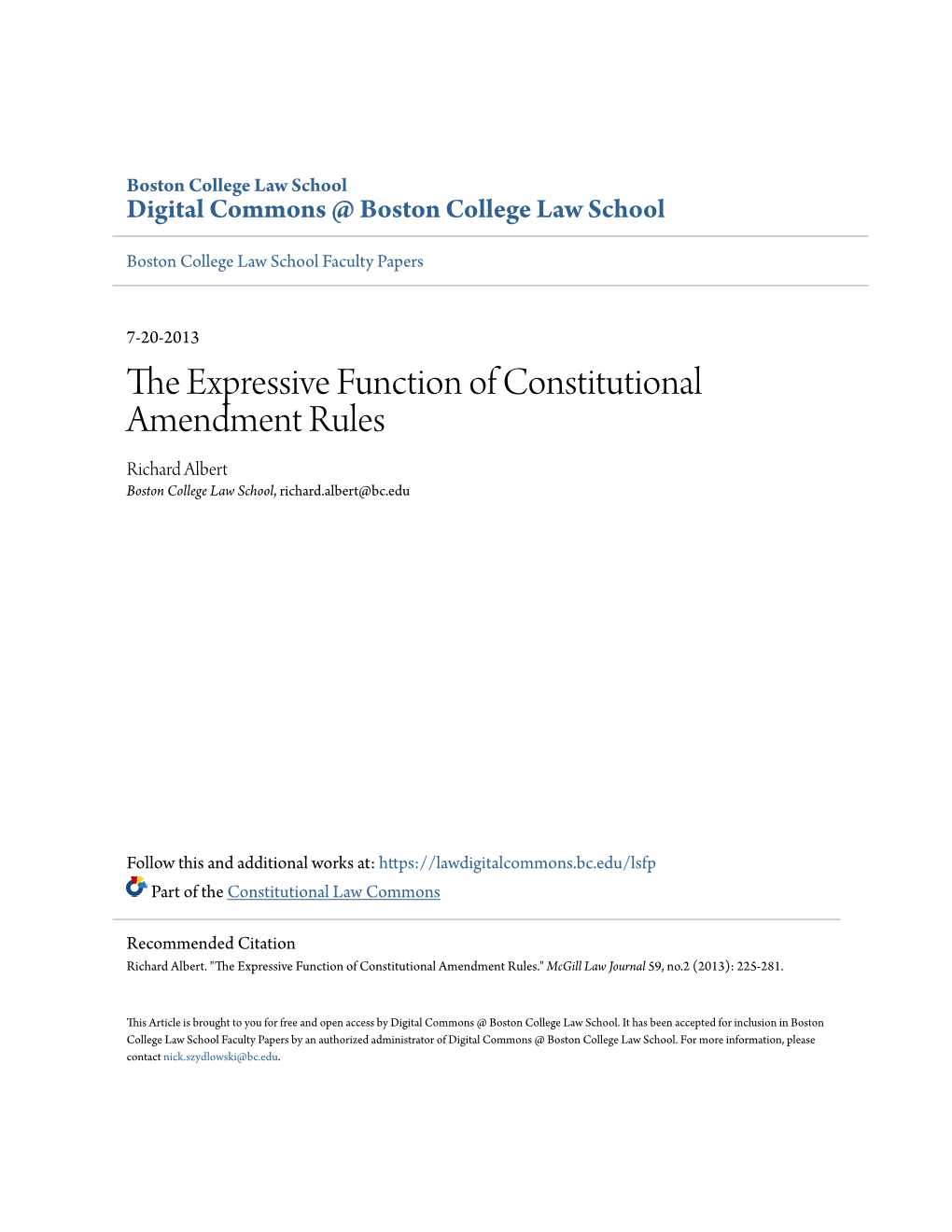 The Expressive Function of Constitutional Amendment Rules Richard Albert Boston College Law School, Richard.Albert@Bc.Edu