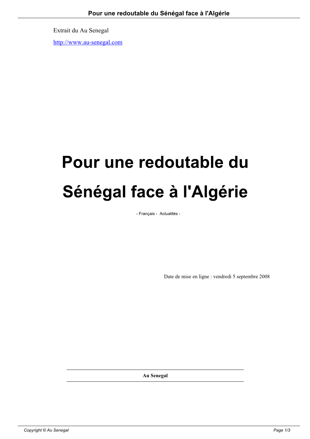 Pour Une Redoutable Du Sénégal Face À L'algérie