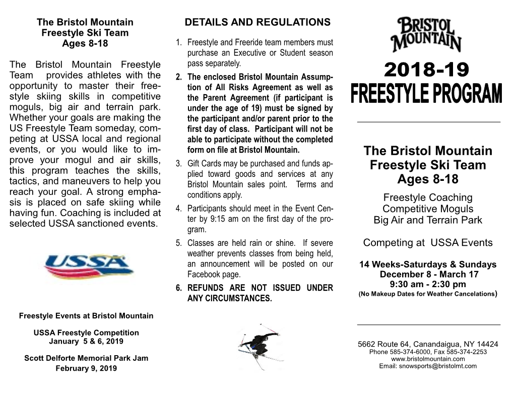 The Bristol Mountain Freestyle Ski Team Ages 8-18