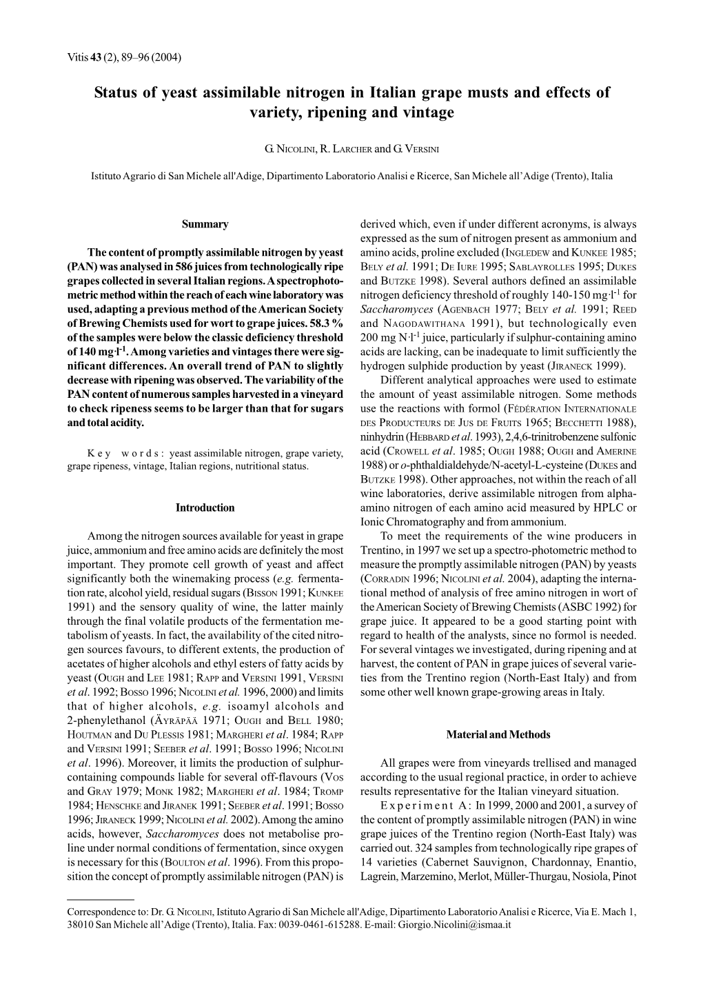 Status of Yeast Assimilable Nitrogen in Italian Grape Musts and Effects of Variety, Ripening and Vintage