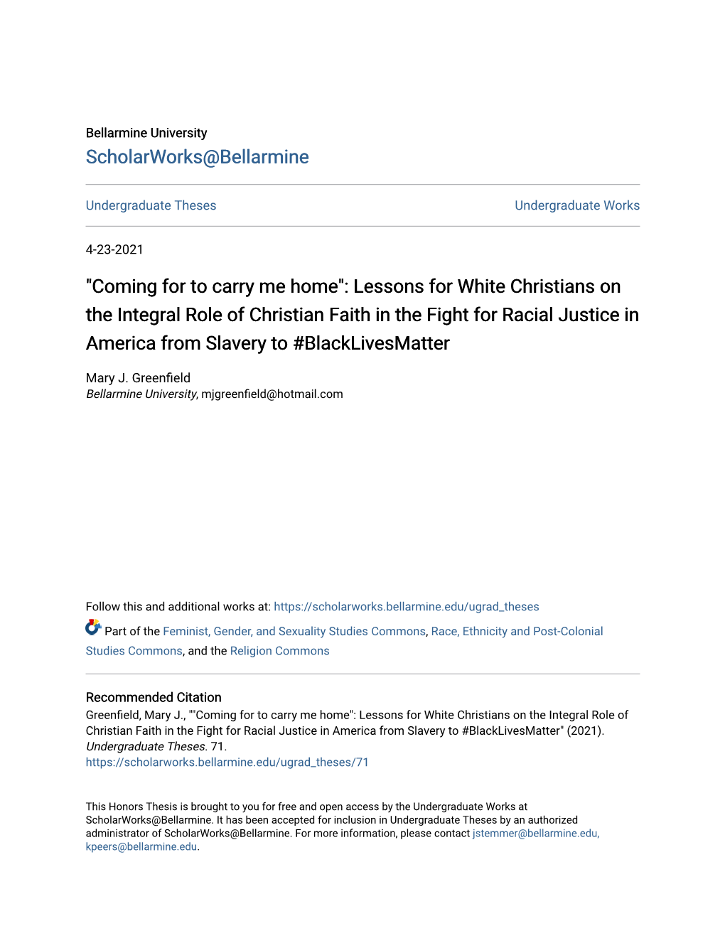 Lessons for White Christians on the Integral Role of Christian Faith in the Fight for Racial Justice in America from Slavery to #Blacklivesmatter