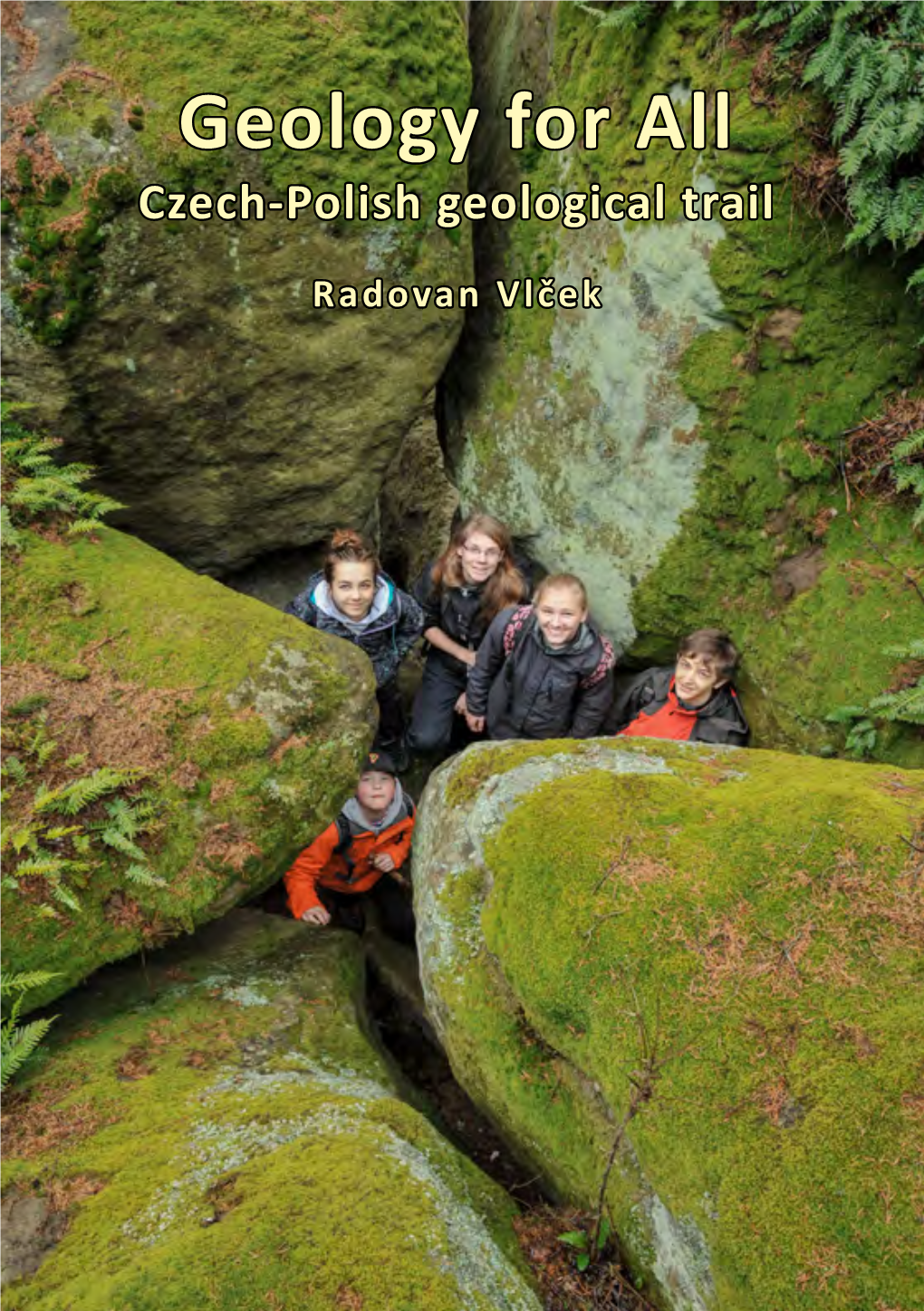 Geology for All Czech-Polish Geological Trail