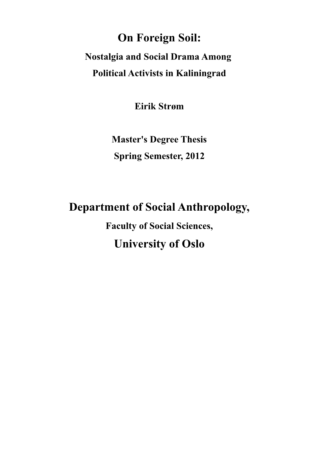Department of Social Anthropology, University of Oslo