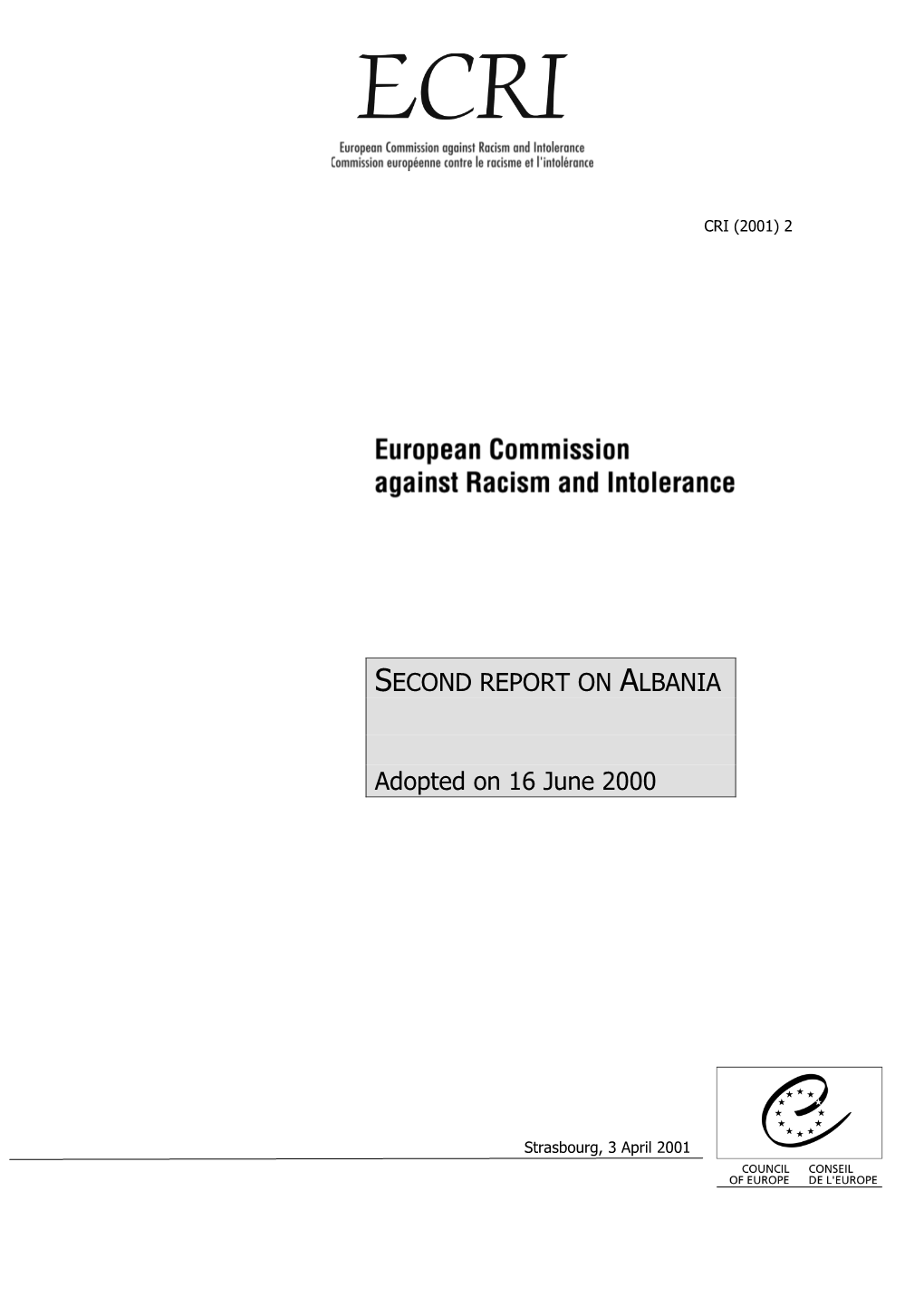 SECOND REPORT on ALBANIA Adopted on 16 June 2000