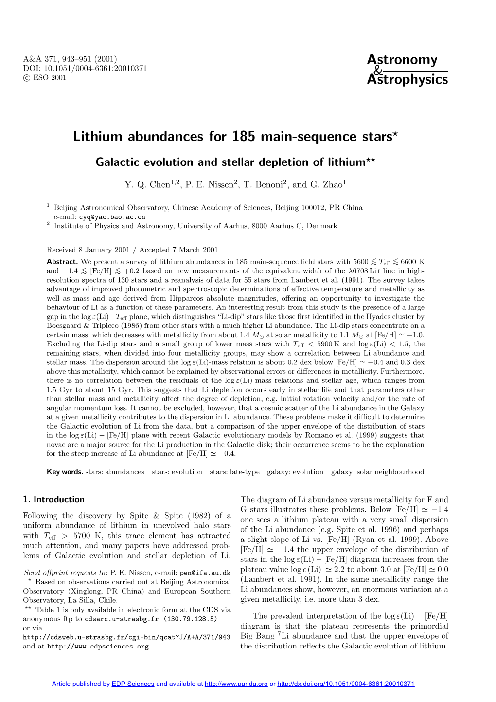 Lithium Abundances for 185 Main-Sequence Stars?
