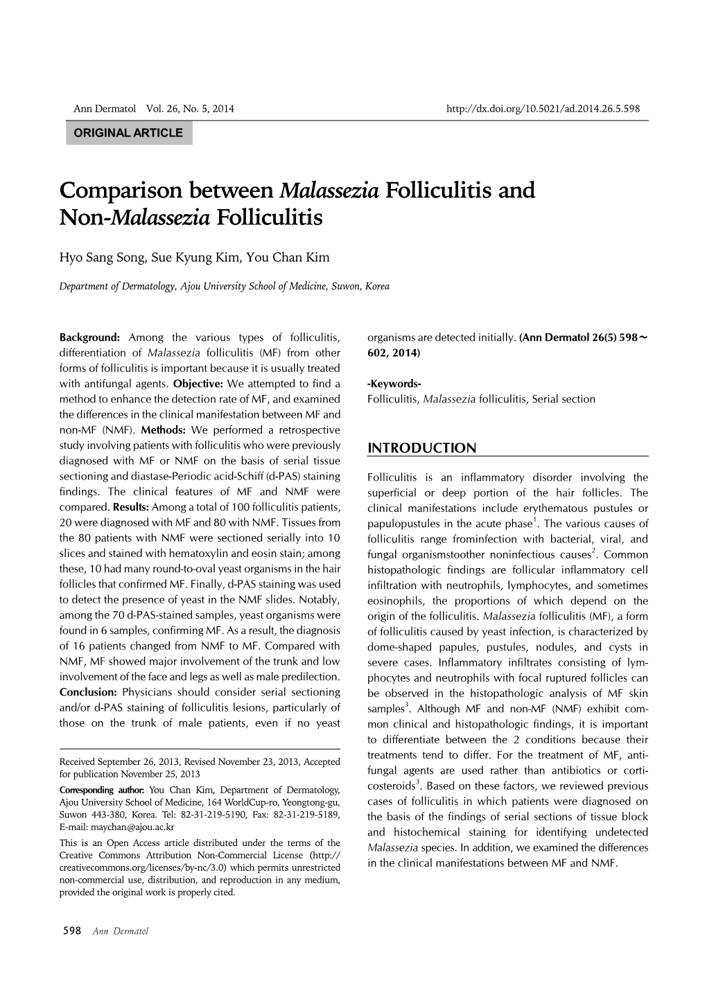 Comparison Between Malassezia Folliculitis and Non-Malassezia Folliculitis