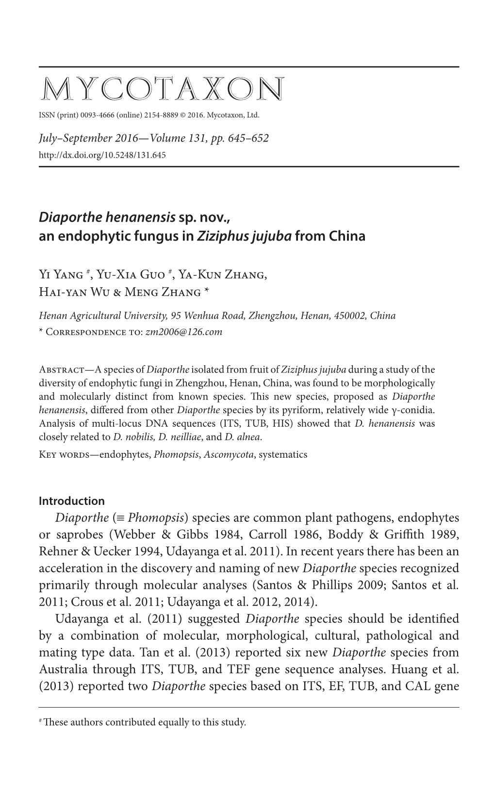 &lt;I&gt;Diaporthe Henanensis&lt;/I&gt; Sp. Nov., an Endophytic Fungus In