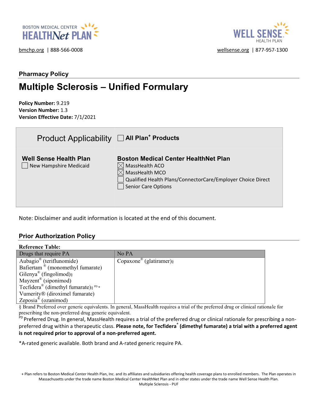 Multiple Sclerosis – Unified Formulary