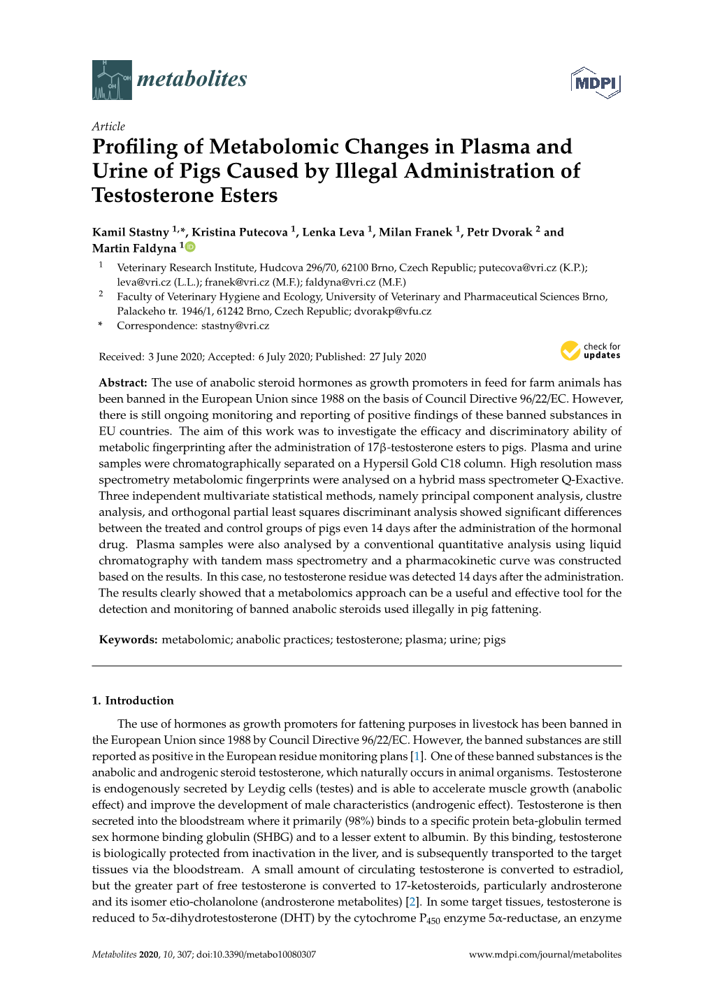 Profiling of Metabolomic Changes in Plasma and Urine of Pigs Caused