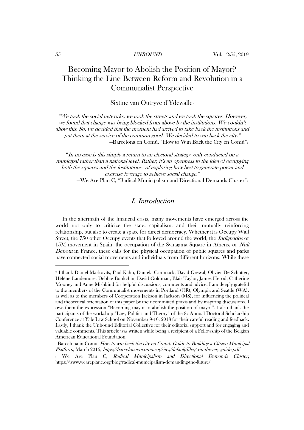 Becoming Mayor to Abolish the Position of Mayor? Thinking the Line Between Reform and Revolution in a Communalist Perspective