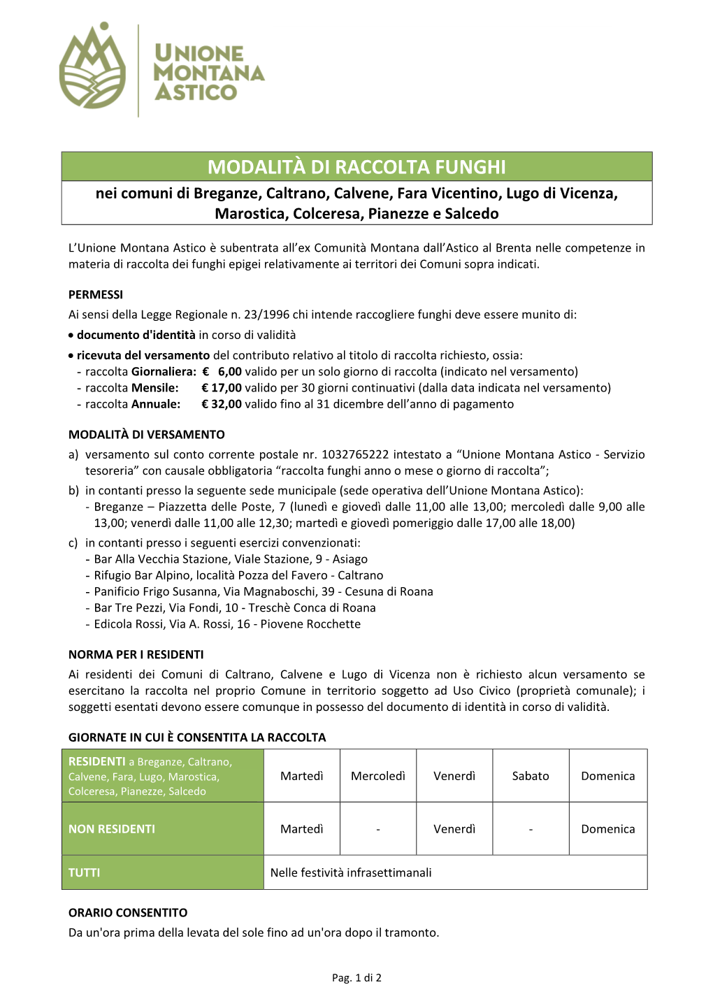 MODALITÀ DI RACCOLTA FUNGHI Nei Comuni Di Breganze, Caltrano, Calvene, Fara Vicentino, Lugo Di Vicenza, Marostica, Colceresa, Pianezze E Salcedo