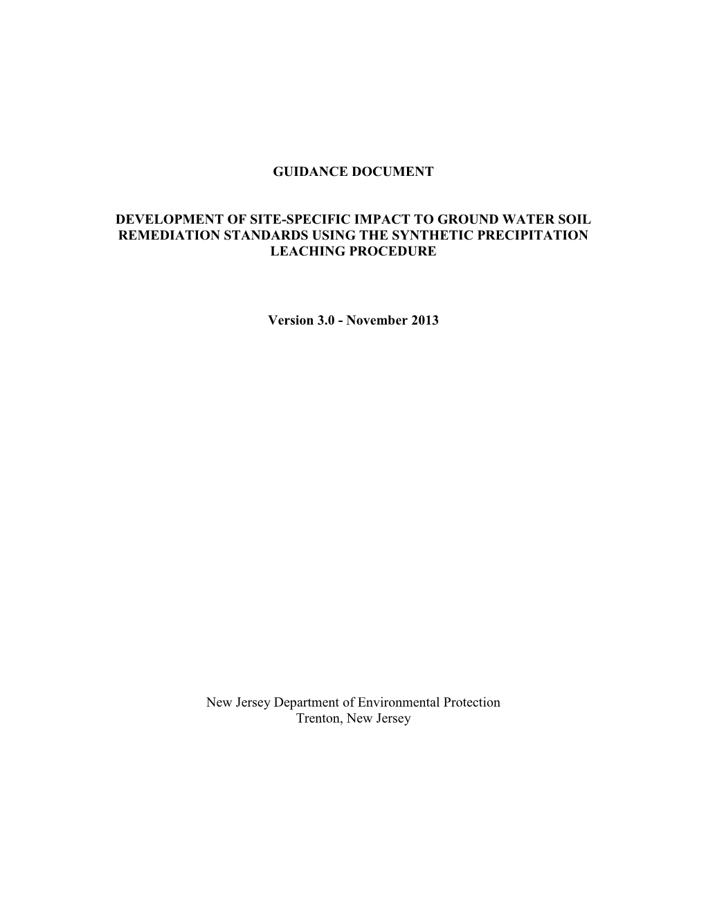 Synthetic Precipitation Leachate Procedure (SPLP)