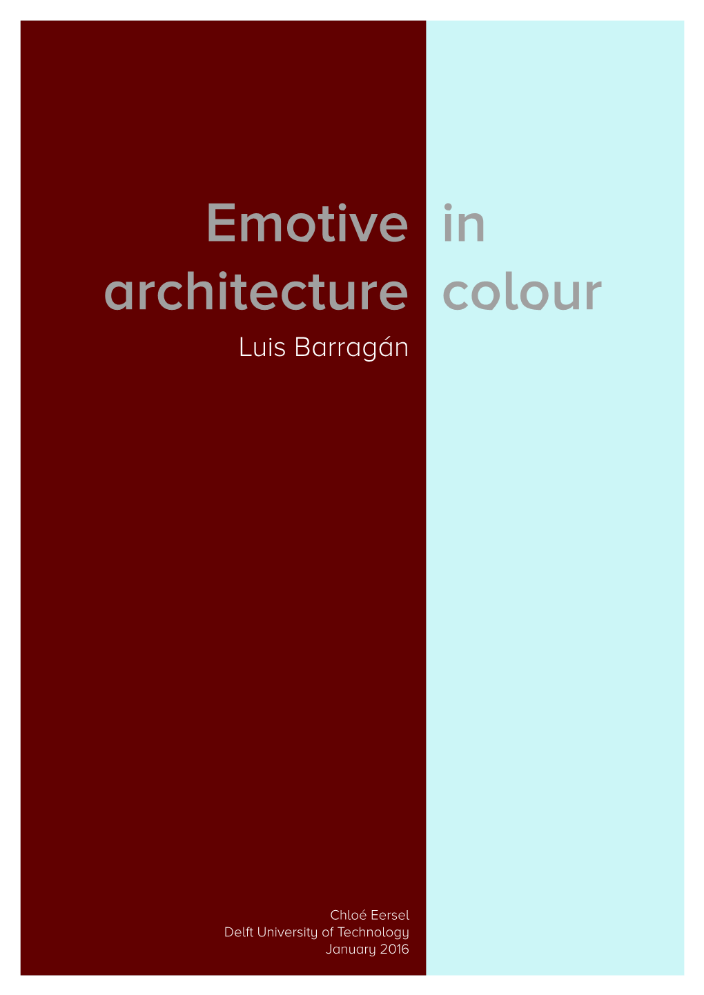 In Colour Emotive Architecture